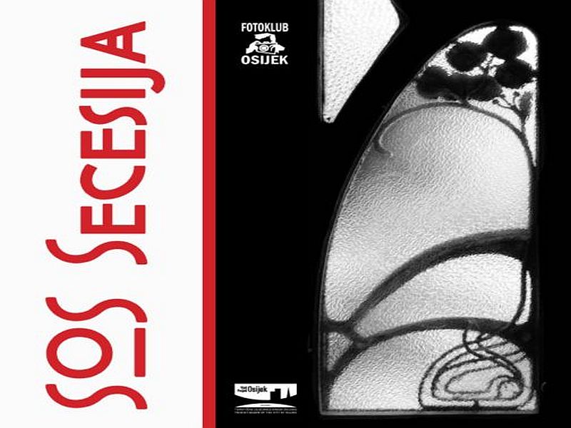 EU projekt Secesija Osijek - Subotica: izložba fotografija (do 27.06.)